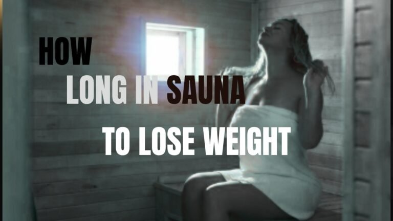 How Long in Sauna to Lose Weight? Find Your Fat-Burning Rhythm
